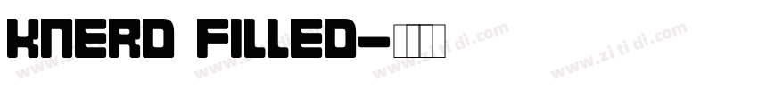 KNERD FILLED字体转换